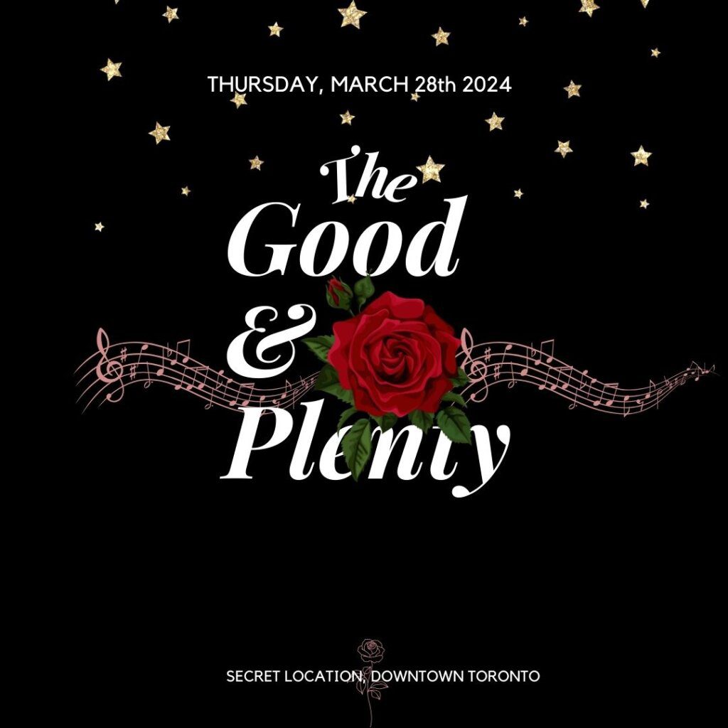 Flyer for The Good & Plenty 2024 Event