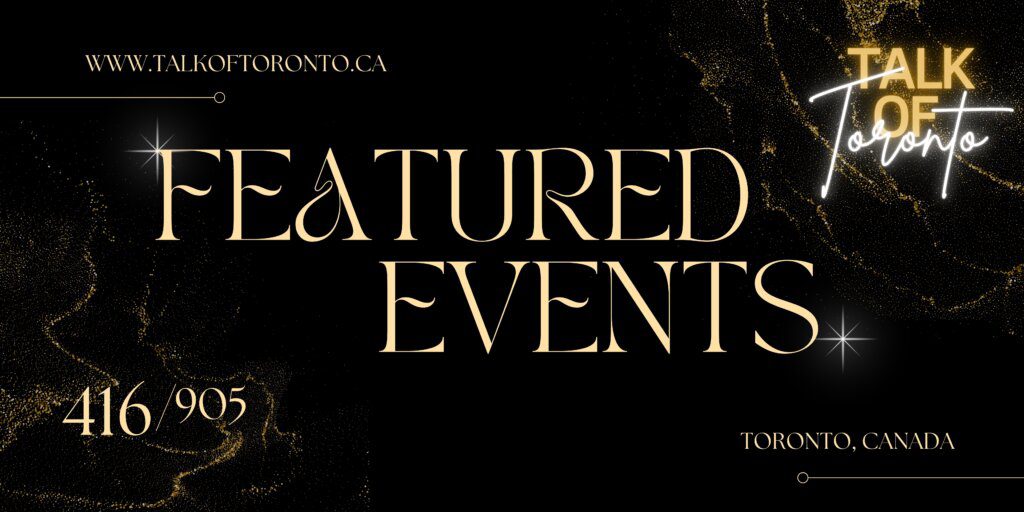 Featured Events Nightlife and Concerts Banner for Talk of Toronto