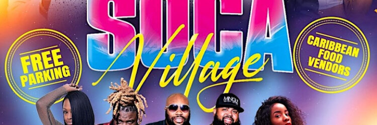 Toronto Caribana Friday: SOCA VILLAGE W/ BUNJI GARLIN, FARMER & LYRIKAL