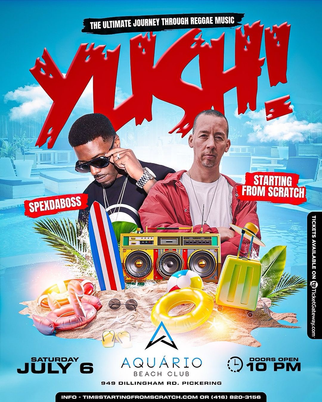 Yush-soca-reggae-event-nightlife-toronto-dj-starting-from-scratch-spexxAquario-Beach-Club-party Flyer