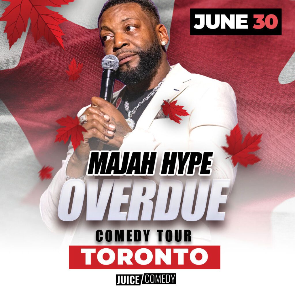 majah-hype-comedy-tour-overdude-toronto-juice-comedy Flyer