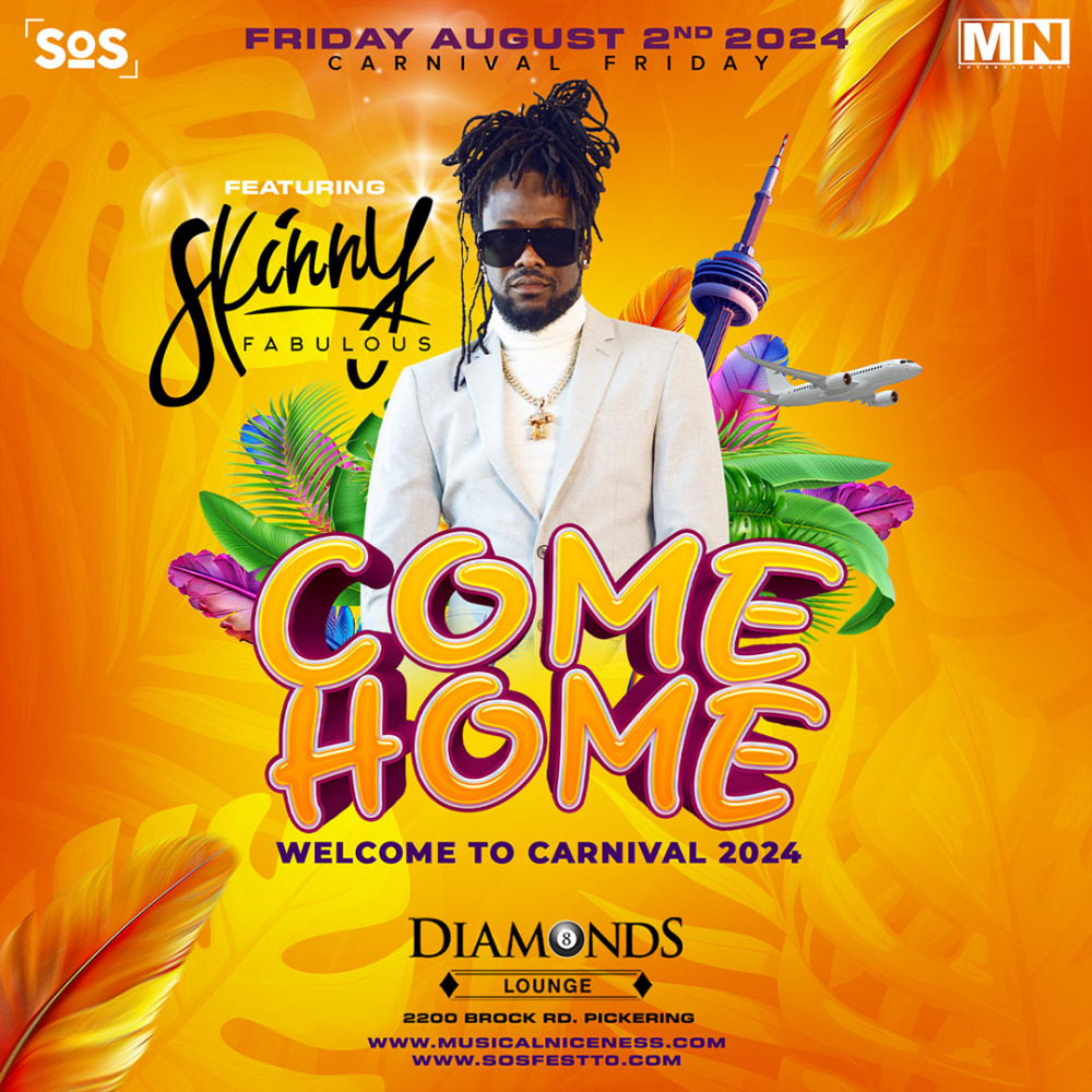 COME HOME 2024 "WELCOME TO CARNIVAL" FEATURING SKINNY FABULOUS Flyer