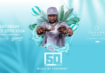 50 Cent Cabana Toronto: The Summer Event You Can’t Miss!