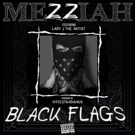 Black Flags by Mezziah featuring Lady Album Cover