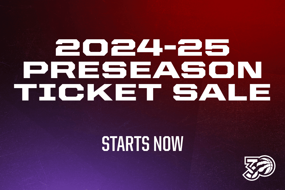 Toronto Raptors 202425 Preseason Ticket Presale Secure Your Seats Now