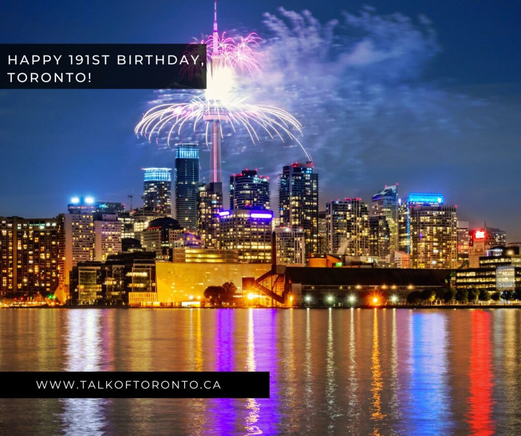 Happy 191st Birthday Toronto!