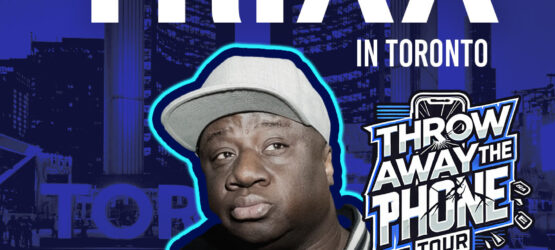 Trixx’s Toronto Comedy Show