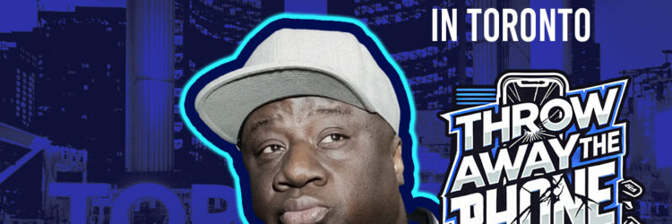 Trixx’s Toronto Comedy Show