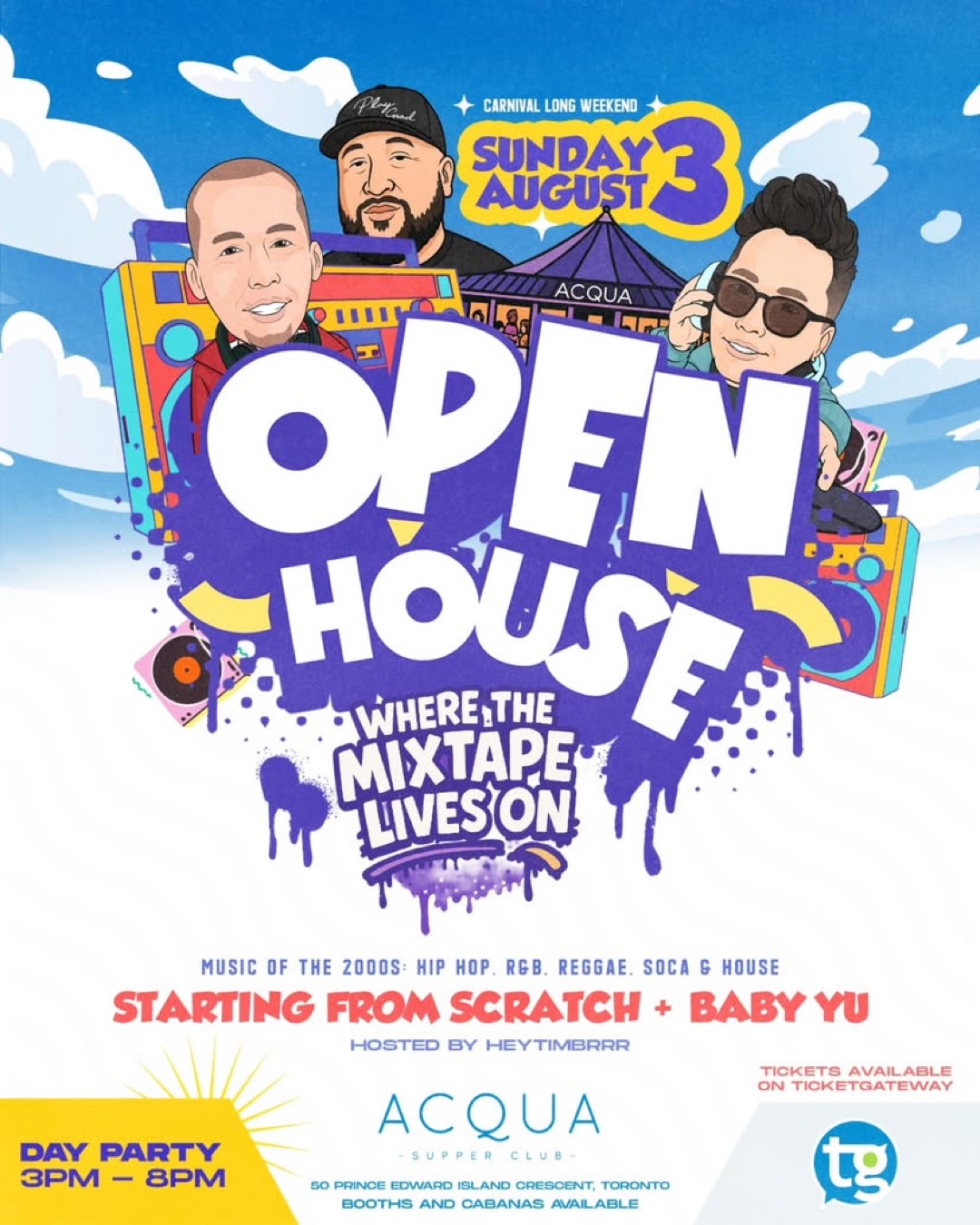 OPEN HOUSE THE DAY PARTY flyer