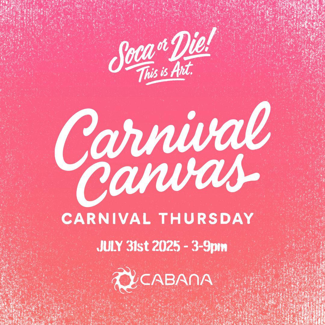 Soca or Die 2025 Carnival Thursday- Toronto