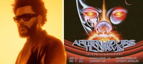 The Weeknd announces After Hours Til Dawn Stadium Tour in Europe & UK in 2026