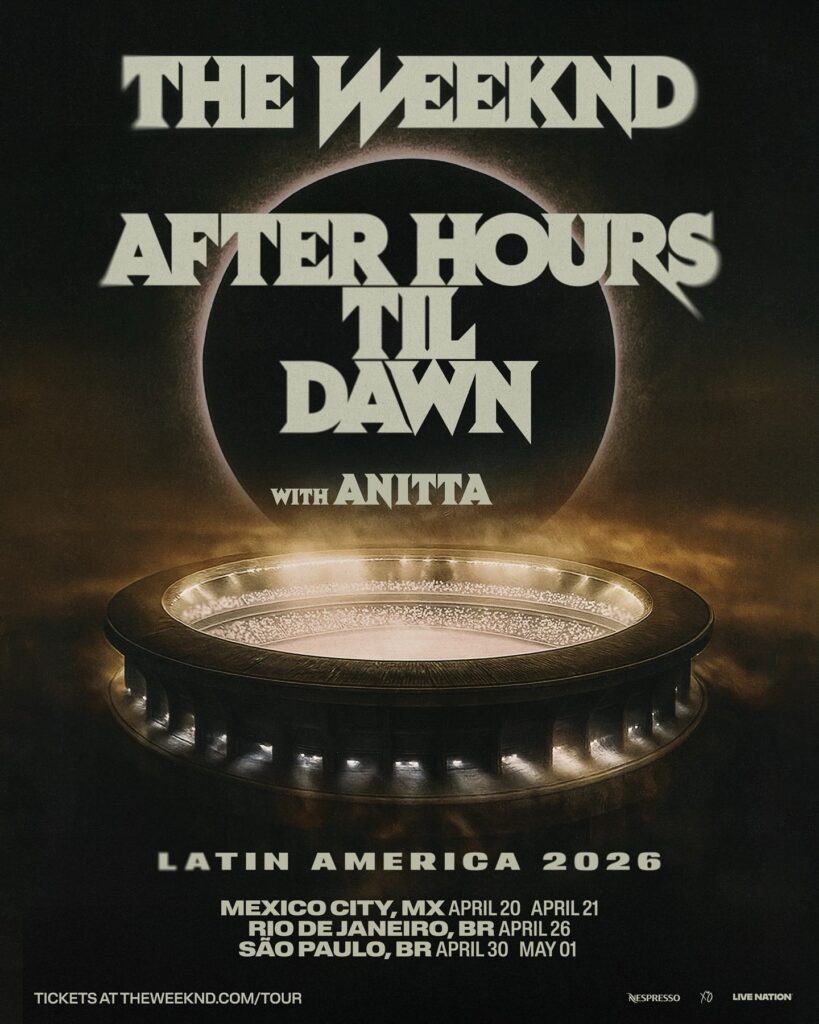 The Weeknd announces Latin America 2026 After Hours Til Dawn Stadium Tour