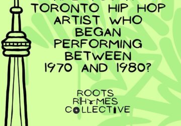Calling all Toronto Hip Hop Architects! 