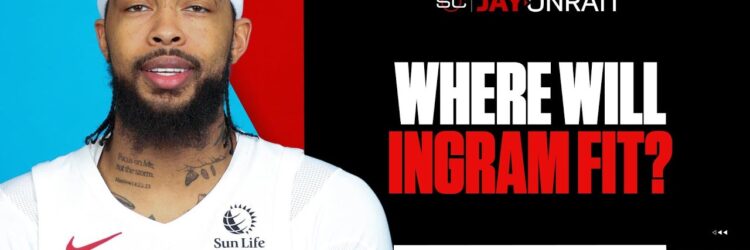 How Brandon Ingram Could Impact the Raptors’ Starting Lineup