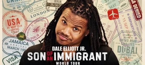 Dale Elliott Jr —Toronto Comedy Show – “Son of an Immigrant World Tour”