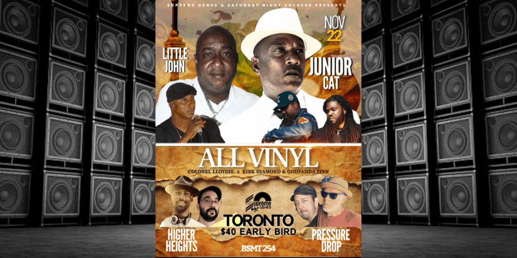 JUNIOR CAT, LITTLE JOHN & COLONEL LLOYDIE LIVE IN TORONTO