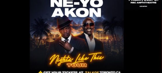 Ne-Yo & Akon Live in Concert Toronto: Nights Like This Tour 2026