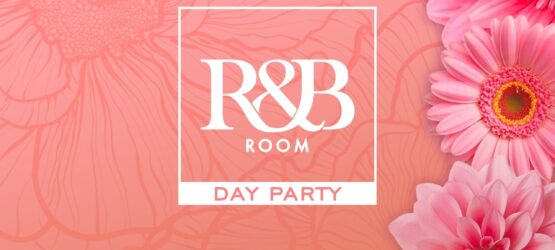 R&B ROOM DAY PARTY