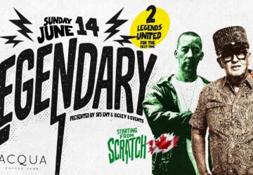 LEGENDARY feat David Rodigan & DJ Starting from Scratch – Toronto Day Party