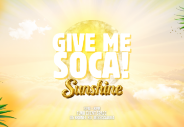 Give Me Soca – Sunshine