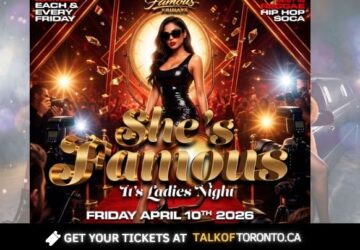 SHE’S FAMOUS: The Ultimate Ladies Night at NUVO Toronto