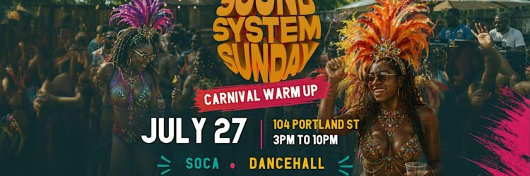 Chubby’s Presents: Sound System Sundays: CARNIVAL WARM UP