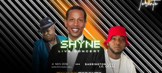 Shyne, Barrington Levy & Lil Cease Live Concert in Toronto – Nov 4, 2026