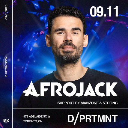 Afrojack-Manzon-Strong-Toronto-Nightlife-Dprtmnt-2026