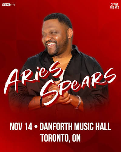 Aries Spears Brings a Toronto Comedy Date Night to the Danforth-Nov-14-2026