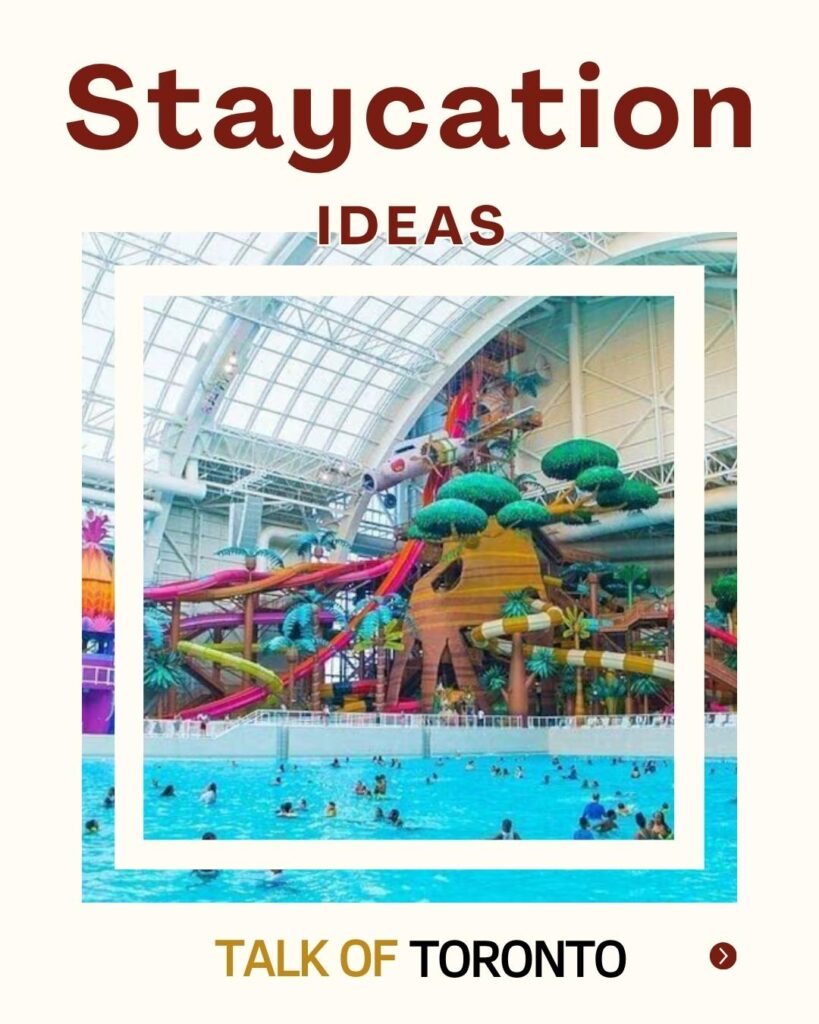 Toronto Staycation Ideas