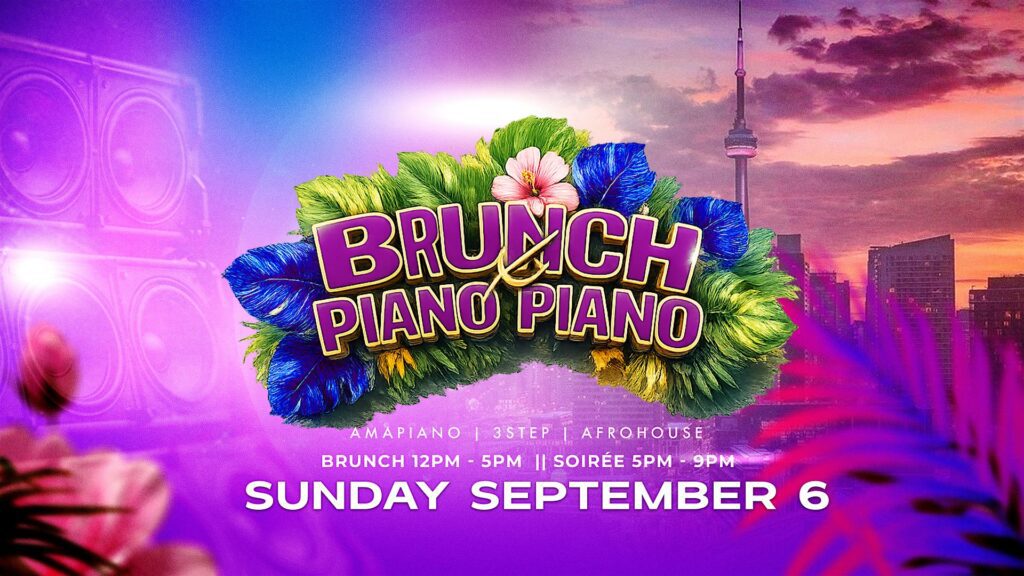BrunchxAfroPiano (Piano-Piano) Toronto at Aera