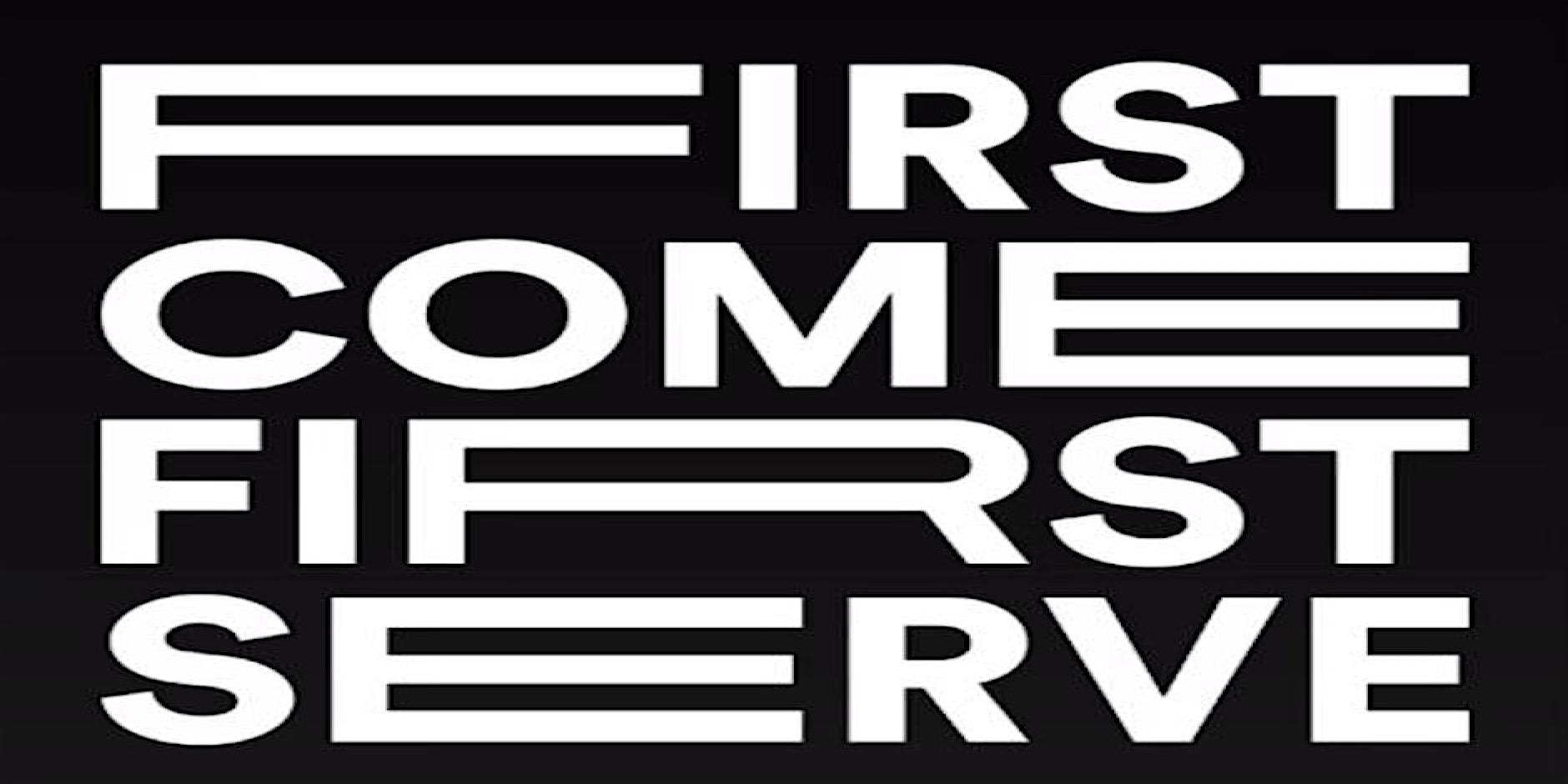 First Come First Serve – September 2026 (FCFS)