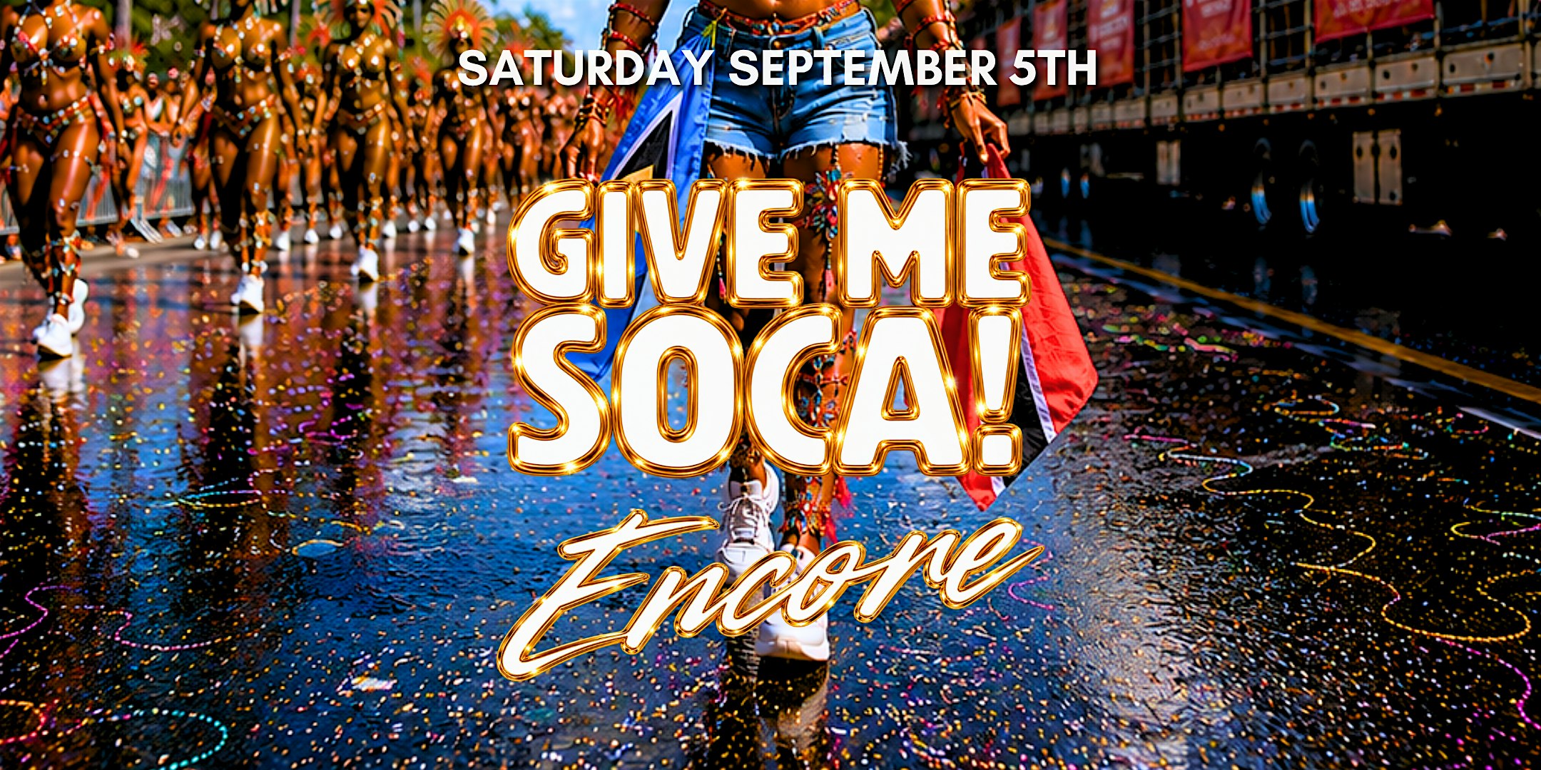 Give Me Soca! – Encore