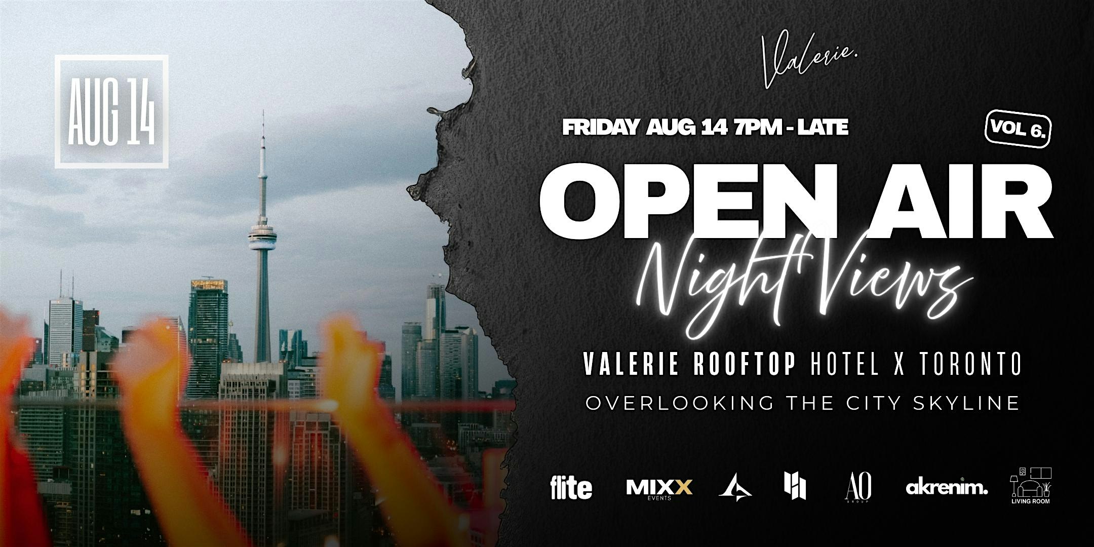 Hotel X OPEN AIR – Night Views Vol. 6 (Summer Rooftop Series) Toronto at Hotel X Toronto, a Destination by Hyatt Hotel