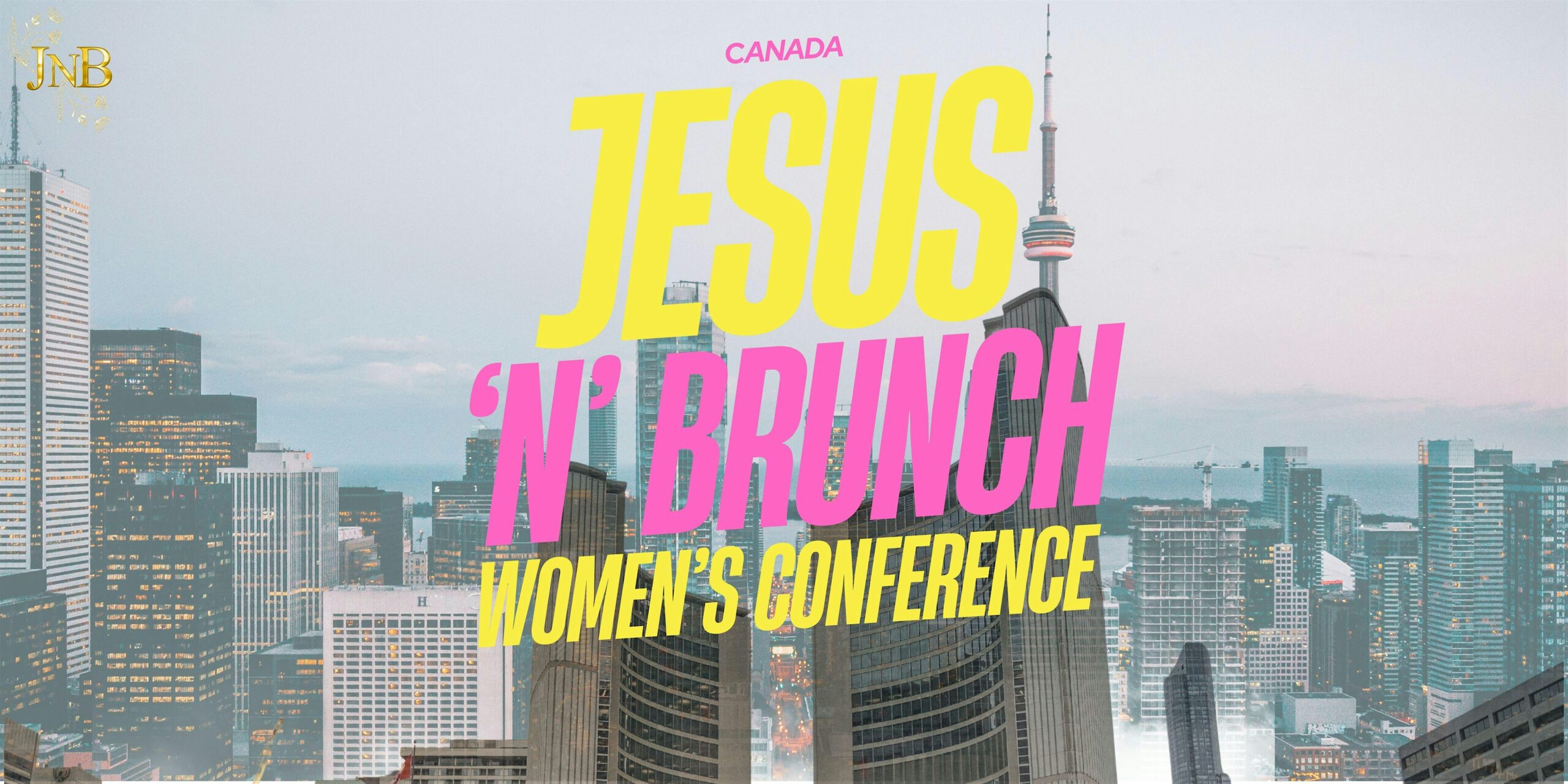 Jesus ‘N’ Brunch Women’s Conference Toronto at Fiesta Studio