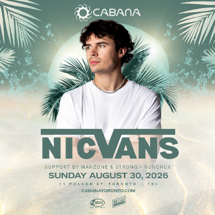 Nic Vans Toronto 2026 | Cabana Pool Bar Summer Day Party at Cabana Pool Bar