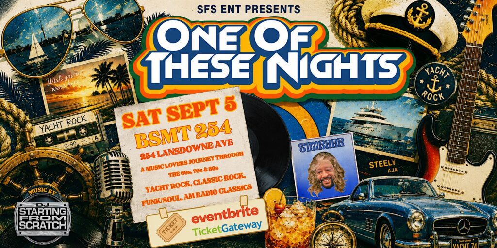 One Of These Nights -DJ Starting From Scratch Toronto at BSMT254