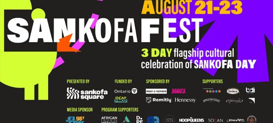 SankofaFest Toronto Expands Into a Three-Day Downtown Celebration