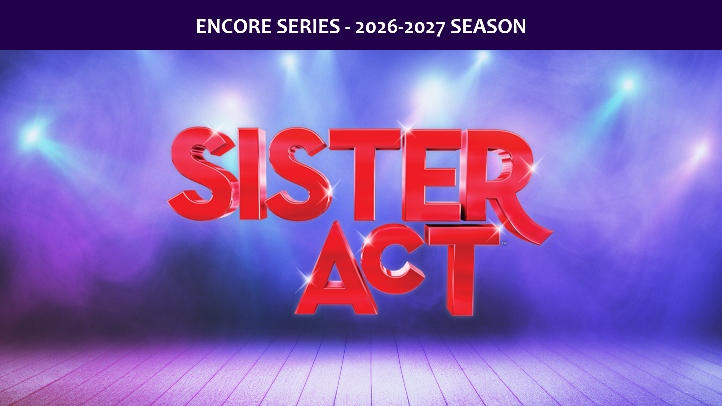 Sister Act Presented By Etobicoke Musical Productions Toronto at Meadowvale Theatre
