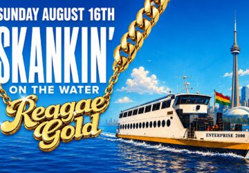 SKANKIN’ ON THE WATER: REGGAE GOLD
