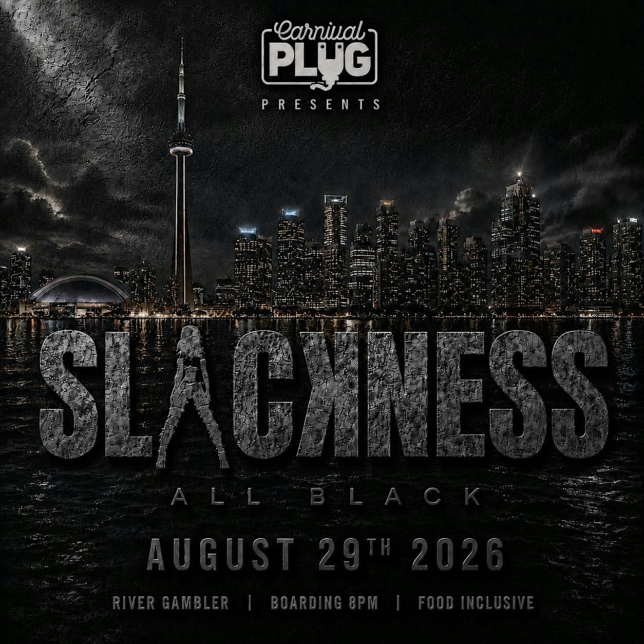 SLACKNESS ALL BLACK BOAT CRUISE