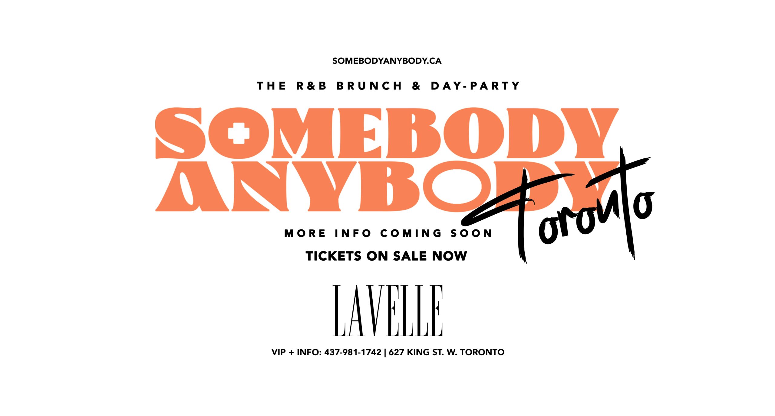 Somebody Anybody – RnB Brunch & Day-Party @ Lavelle (SEPTEMBER EDITION) Toronto at Lavelle