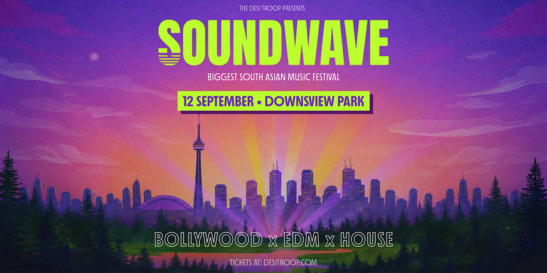 Soundwave Music Festival 2026 — Where Bollywood meets Bass Toronto at Downsview Park