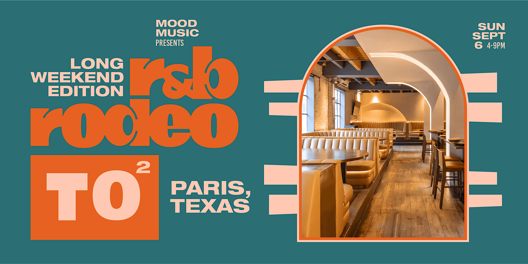 The R&B Rodeo TO | Labour Day Sunday | Indoor + Outdoor Toronto at Paris Texas