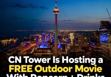 Free Outdoor Movie at the CN Tower Will Project a Film Onto Its Concrete Legs