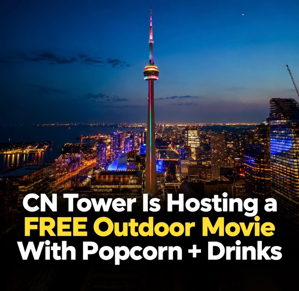 free outdoor movie at the CN Tower Toronto photo