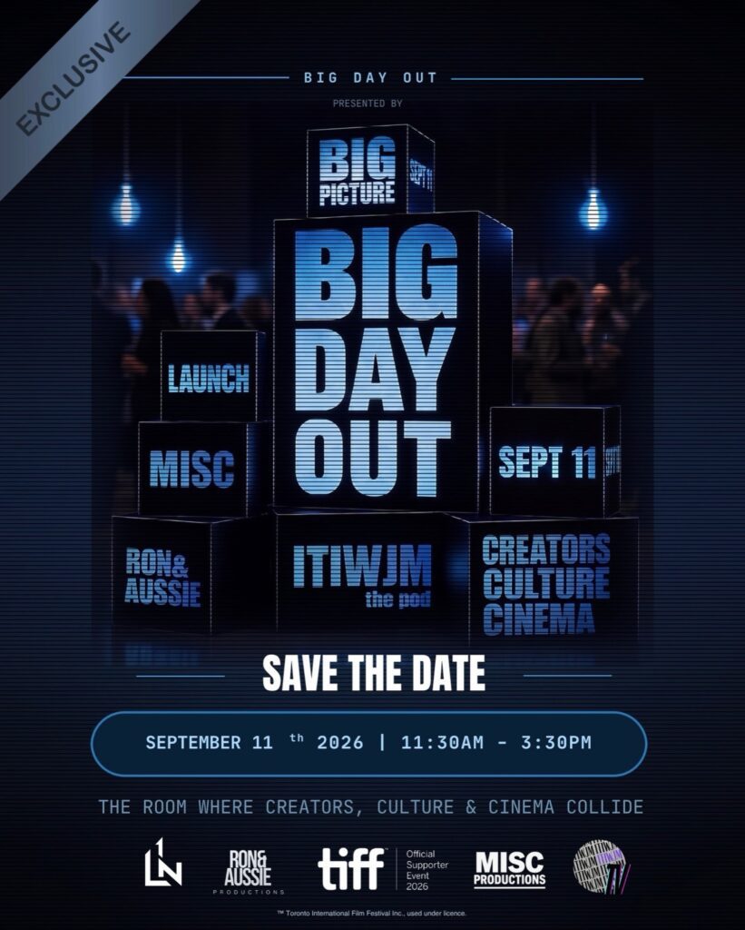 BIG DAY OUT TIFF 2026 Toronto photo