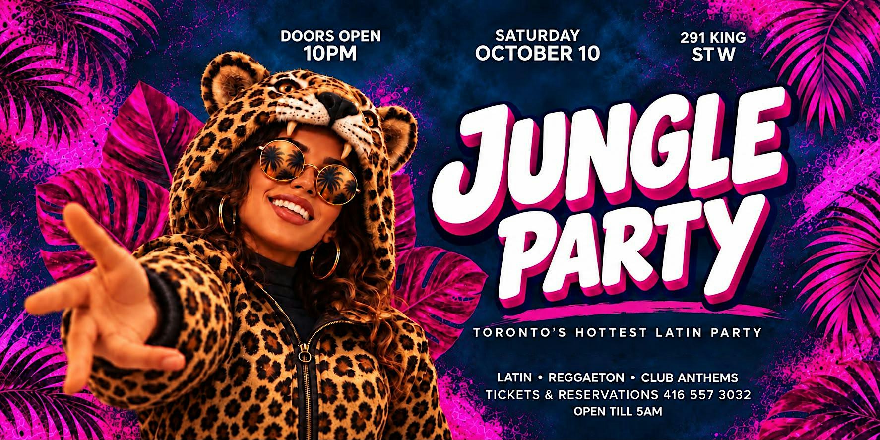 Jungle Party – Toronto’s Hottest Latin Night at Playa by Tulum