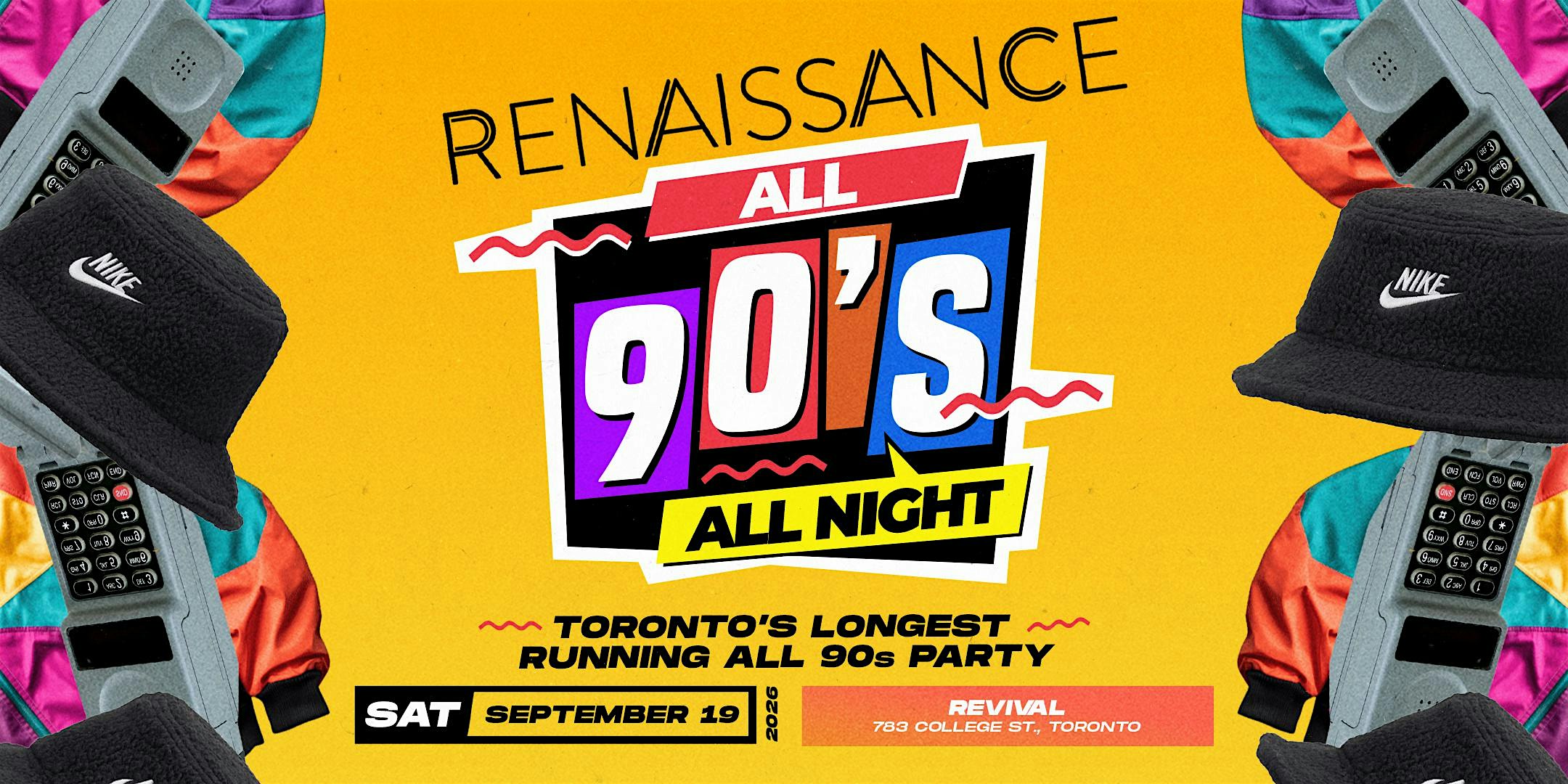 RENAISSANCE – ALL 90s w/Starting from Scratch, Danny D, & Mista Jiggz