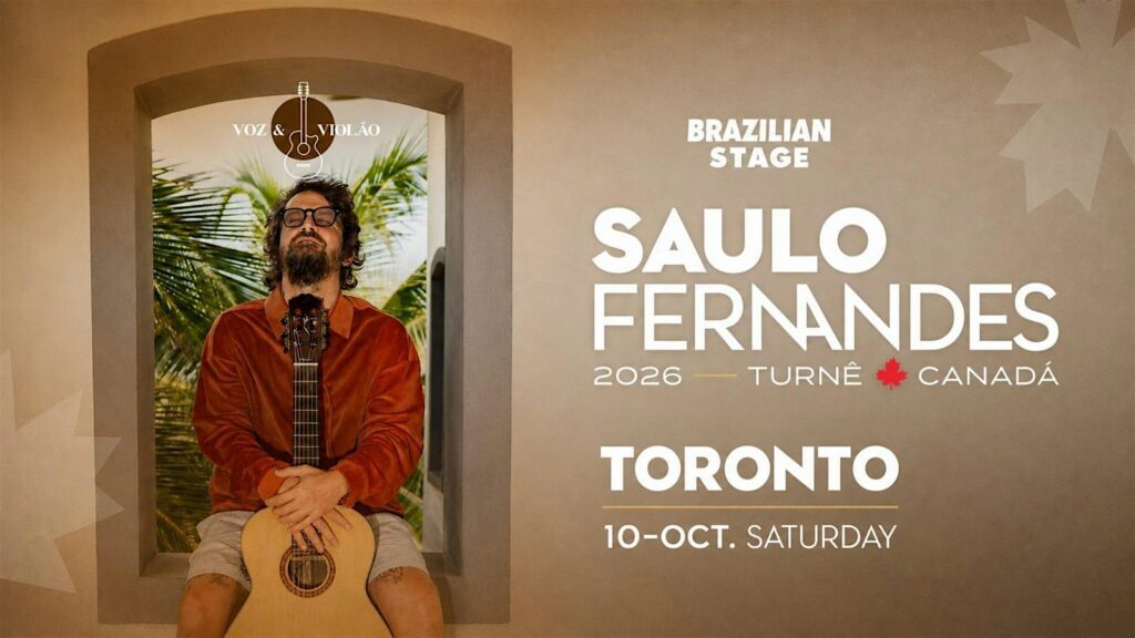 SAULO FERNANDES – TORONTO, Canadá – Outubro 2026 at Isabel Bader Theatre, Charles Street West, Toronto, ON, Canada